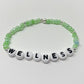 CUSTOM GREEN NAME BRACELET